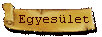 Egyes�let